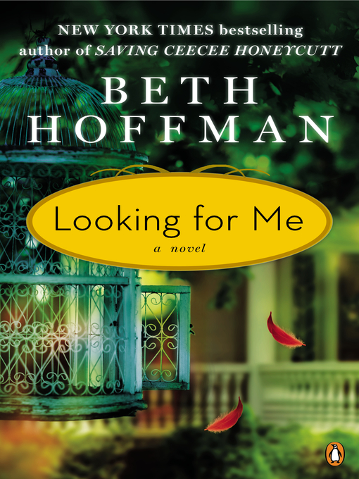 Title details for Looking for Me by Beth Hoffman - Available